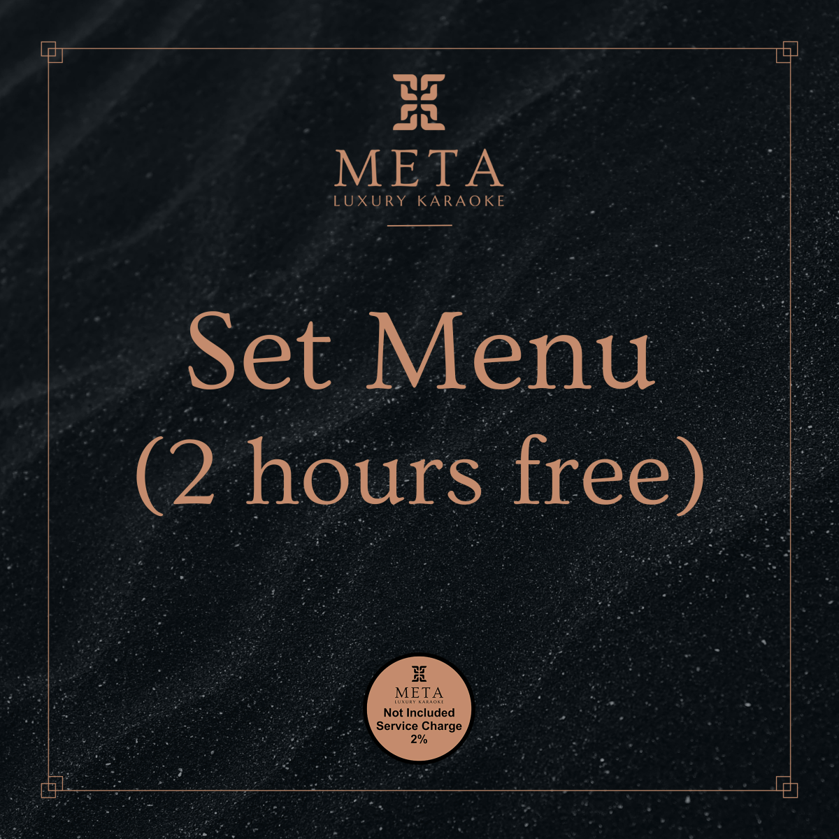 Set Menu (2 hours free)
